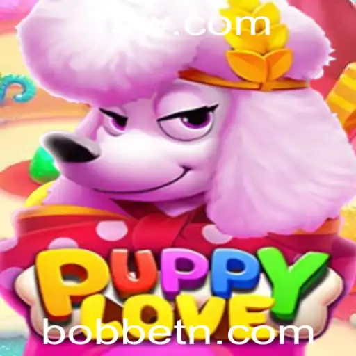 Descubra o Jogo 'PuppyLove' e Conheça as Suas Regras com a Palavra-Chave 'BOBbet'